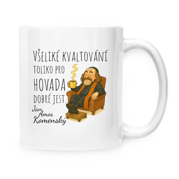 Hrnek malý bílý s potiskem Komenský-všeliké kvaltováni